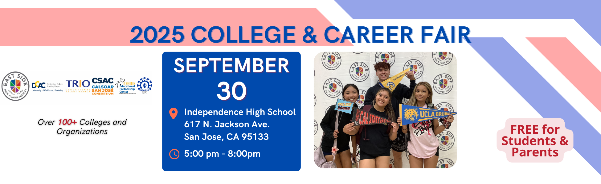 College and Career Night - September 23, 2024 - Independence High School - 617 N. Jackson Ave. 