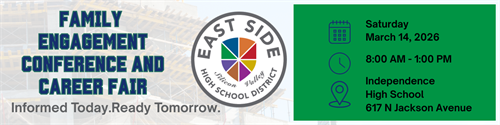 Family Engagement Conference & Career Fair Informed Today. Reading Tomorrow. Saturday, March 14, 2026 8 AM - 1 PM Independence High School 617 N Jackson Avenue